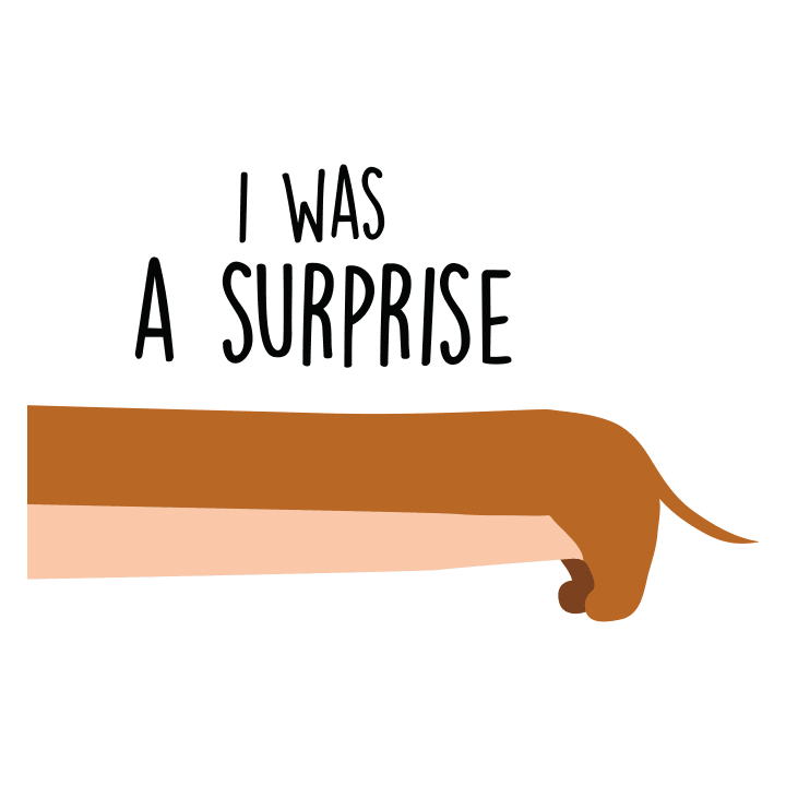 I Was A Surprise Baby T-Shirt 0 image