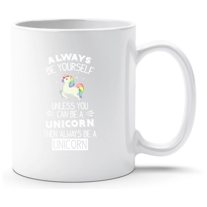 Always Be A Unicorn Cup 0 image
