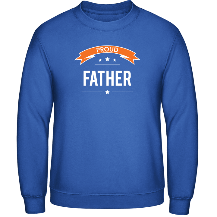 Proud Father Sweatshirt 0 image
