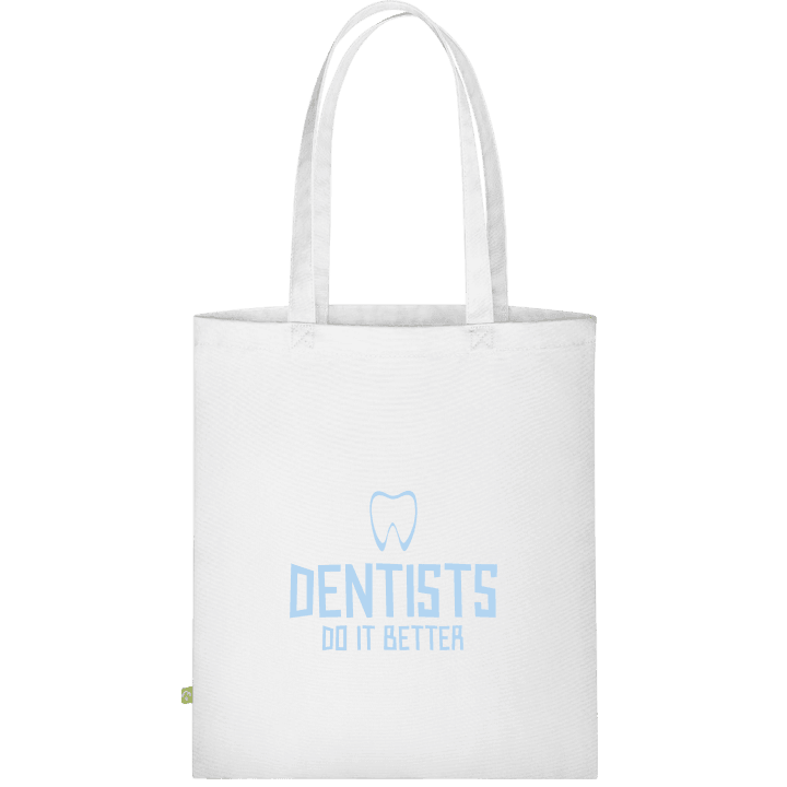 Dentists Do It Better Cloth Bag contain pic