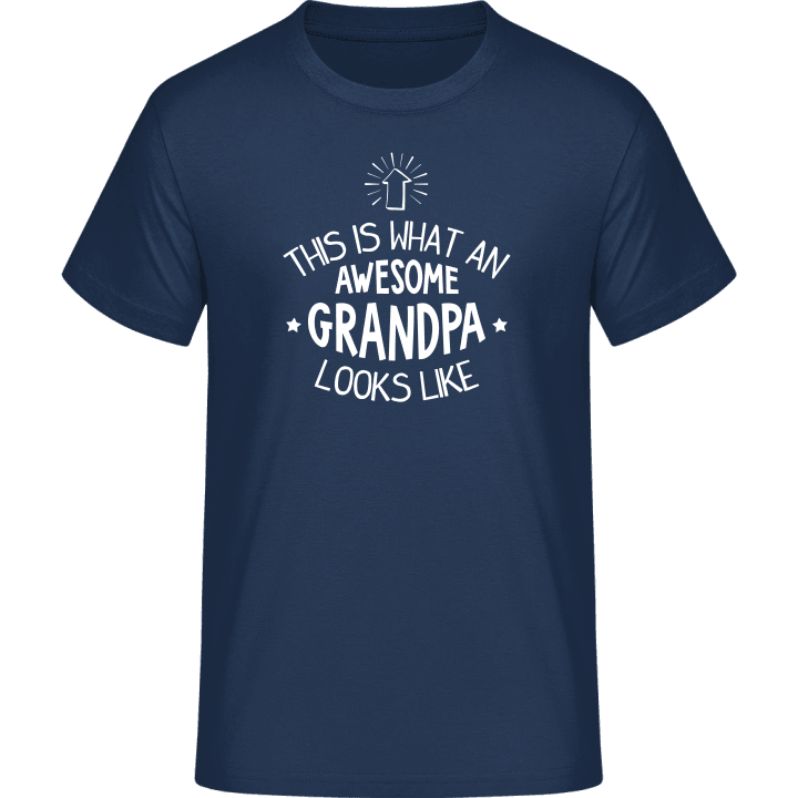 This Is What An Awesome Grandpa Looks Like T-Shirt contain pic