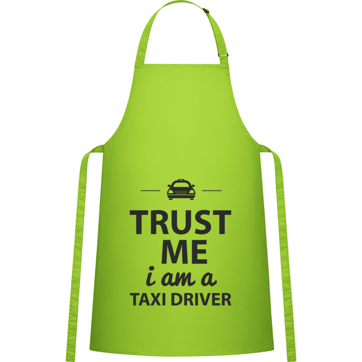 Trust Me I´m A Taxi Driver Kitchen Apron contain pic