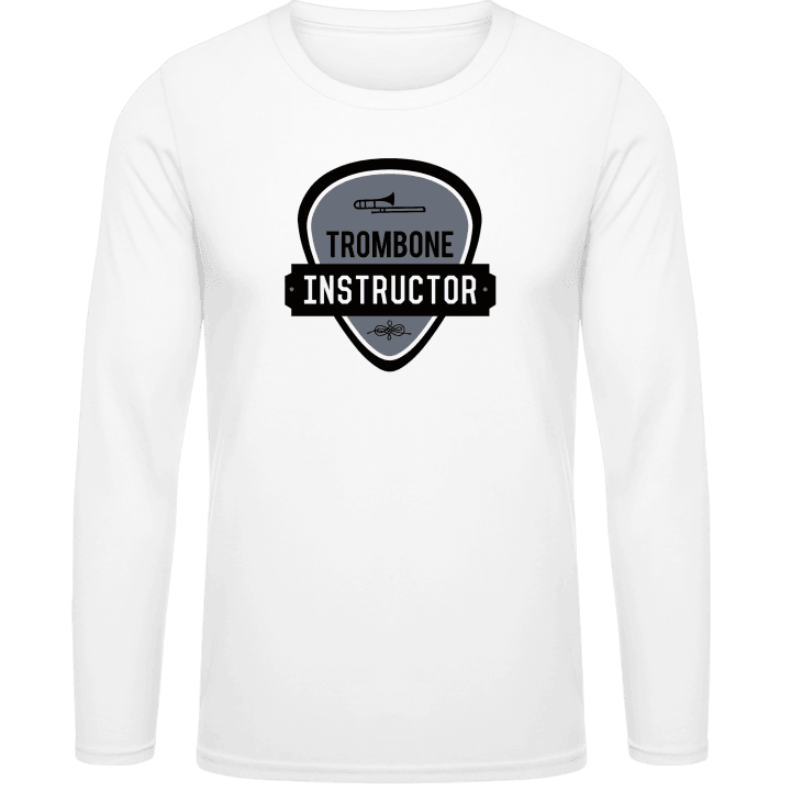 Trombone Instructor Long Sleeve Shirt contain pic