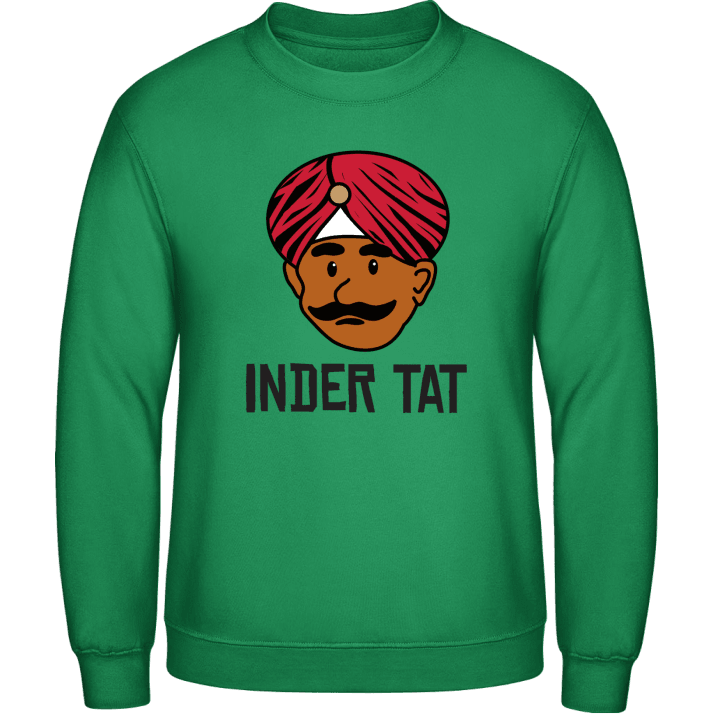 Inder Tat Sweatshirt 0 image