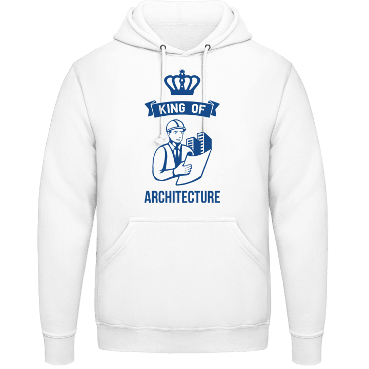 King Of Architecture Hoodie contain pic
