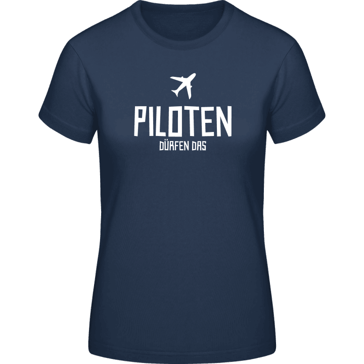 Piloten dürfen das Vrouwen T-shirt contain pic