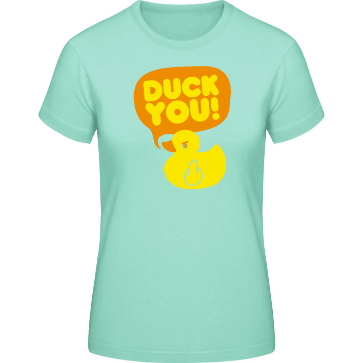 Duck You T-shirt pour femme contain pic