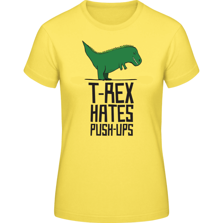 T-Rex Hates Push Ups Vrouwen T-shirt contain pic