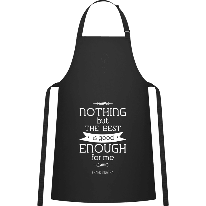 Nothing But The Best Kitchen Apron contain pic