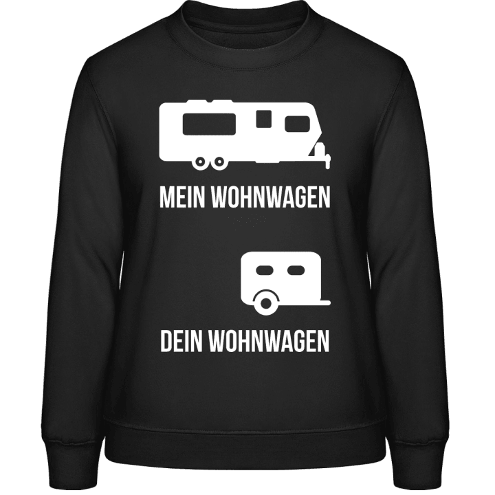 Mein Wohnwagen Dein Wohnwagen Frauen Sweatshirt 0 image