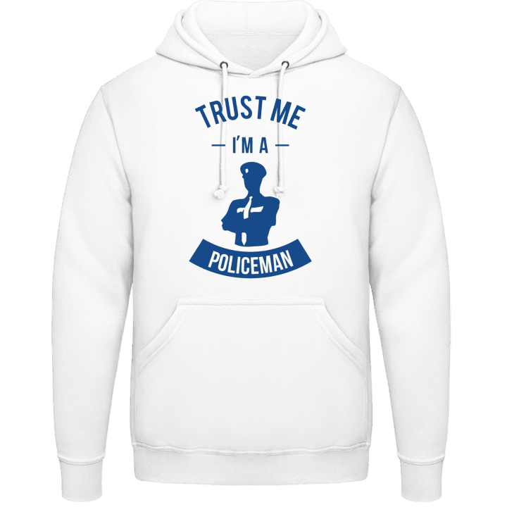 Trust Me I'm A Policeman Hoodie contain pic