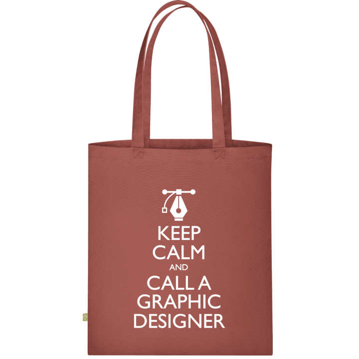 Keep Calm And Call A Graphic Designer Stofftasche contain pic