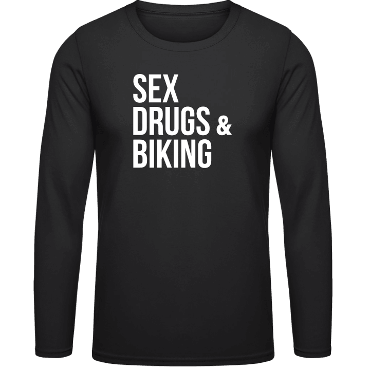 Sex Drugs Biking Shirt met lange mouwen contain pic