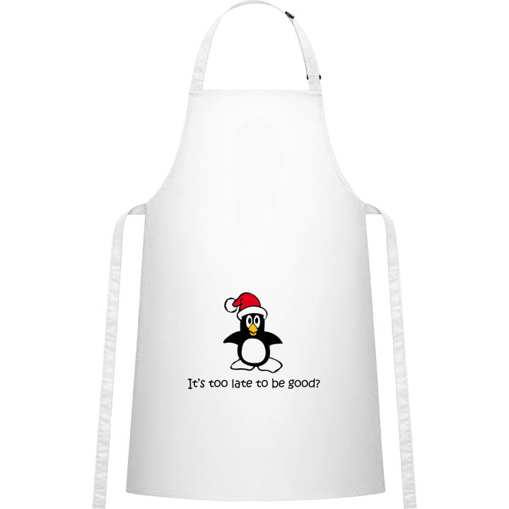 Too Late To Be Good Kitchen Apron 0 image