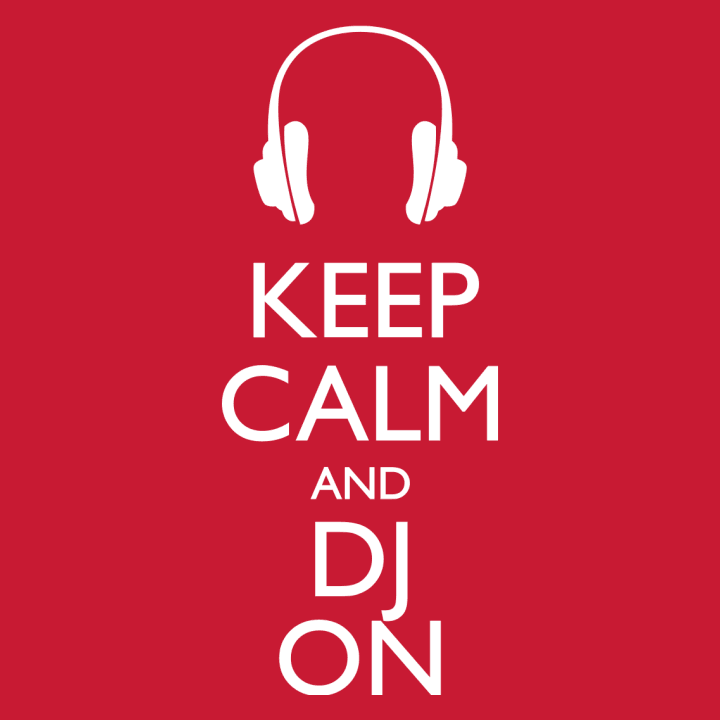 Keep Calm And DJ On T-skjorte for kvinner 0 image