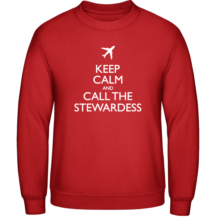 Keep Calm And Call The Stewardess Sweatshirt contain pic