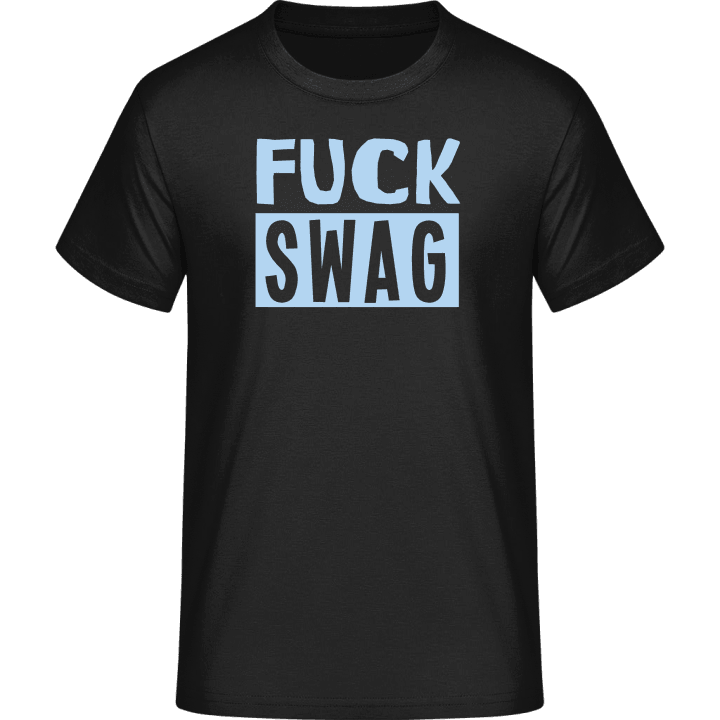 Fuck Swag Slogan T-skjorte 0 image