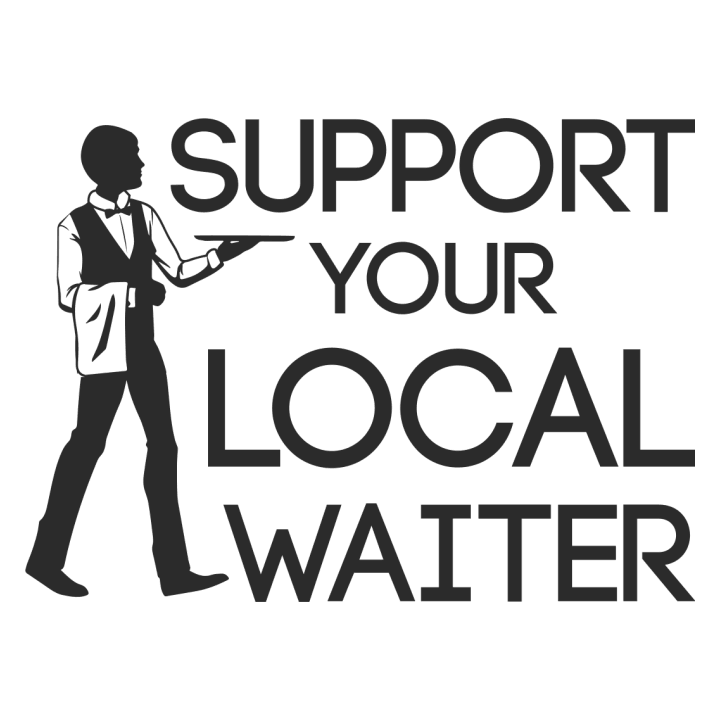 Support Your Local Waiter Stofftasche 0 image