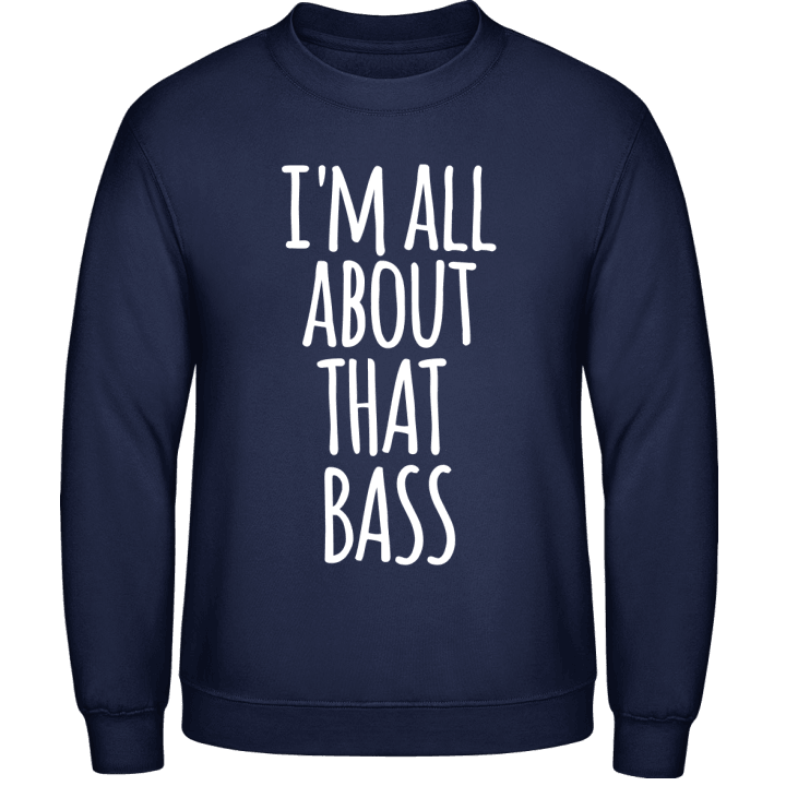 I´m All About That Bass Felpa 0 image