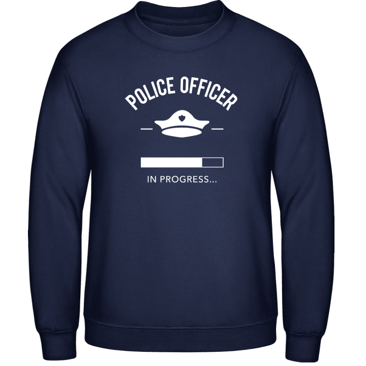 Police Officer in Progress Sweatshirt contain pic