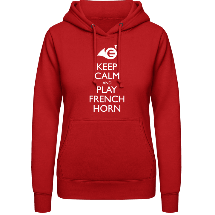 Keep Calm And Play French Horn Hoodie för kvinnor contain pic