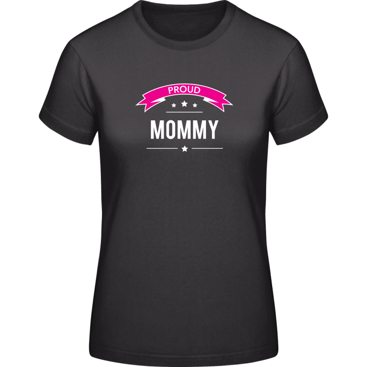 Proud Mommy Women T-Shirt 0 image
