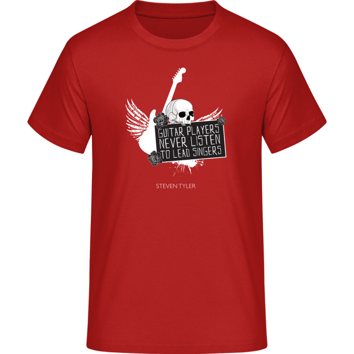 Guitar Players Never Listen To Lead Singers T-Shirt 0 image