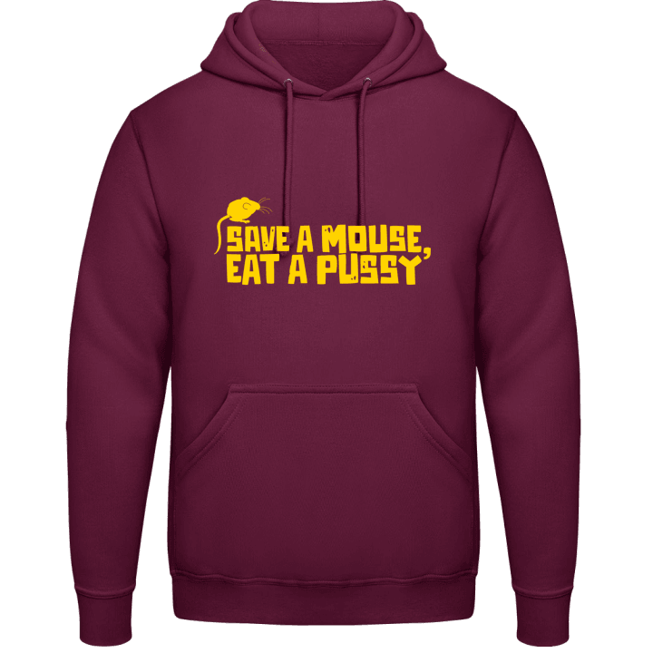 Save A Mouse Eat A Pussy Kapuzenpulli contain pic