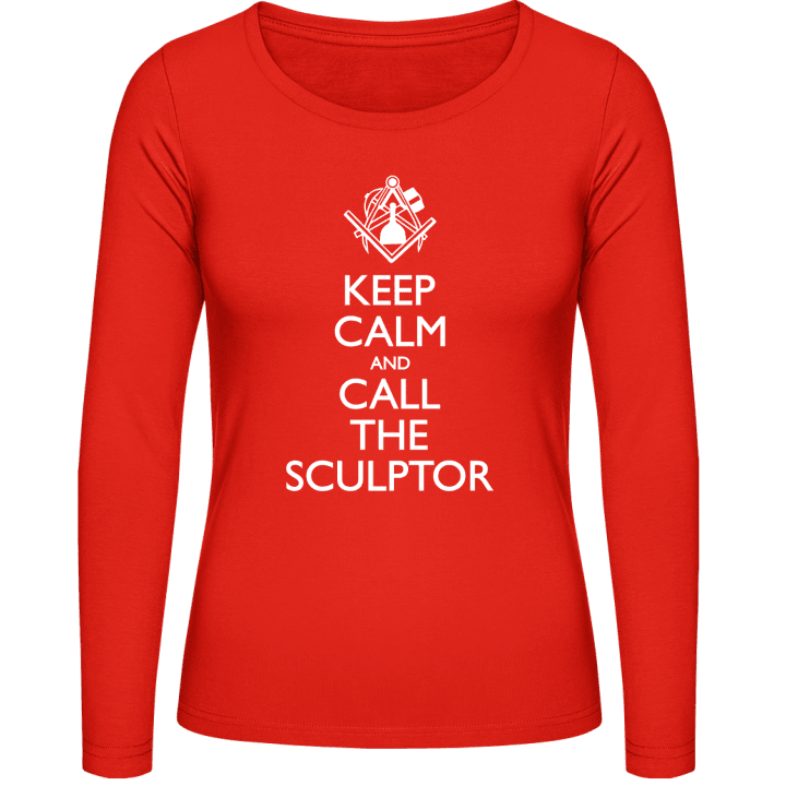 Keep Calm And Call The Sculptor Kvinnor långärmad skjorta contain pic
