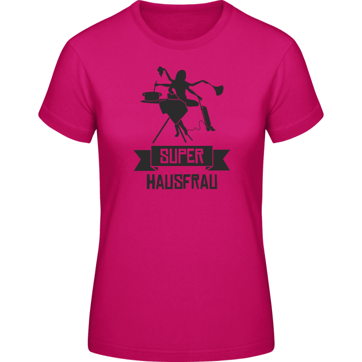 Super Hausfrau Frauen T-Shirt 0 image