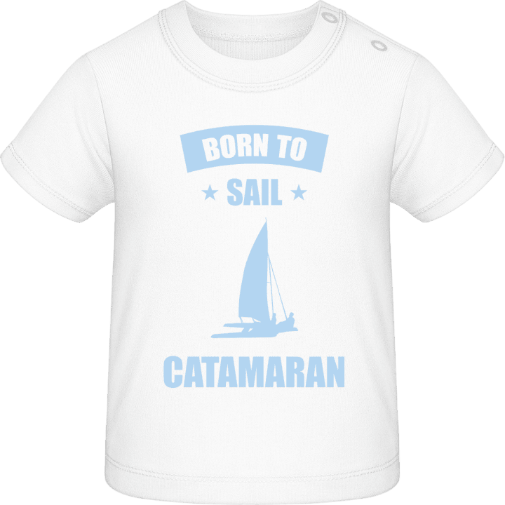 Born To Sail Catamaran Baby T-skjorte contain pic