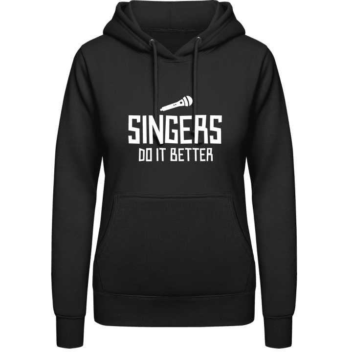 Singers Do It Better Sudadera con capucha para mujer contain pic