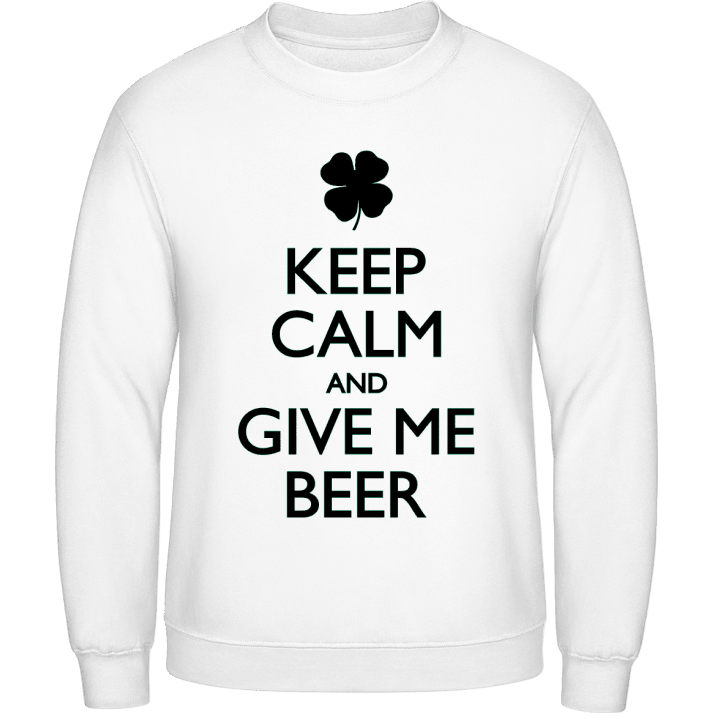 Keep Calm And Give Me Beer Sweatshirt 0 image