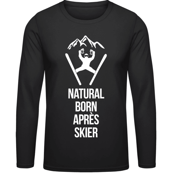 Natural Born Après Skier Long Sleeve Shirt contain pic