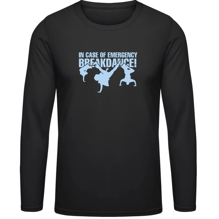 In Case Of Emergency Breakdance Langarmshirt contain pic