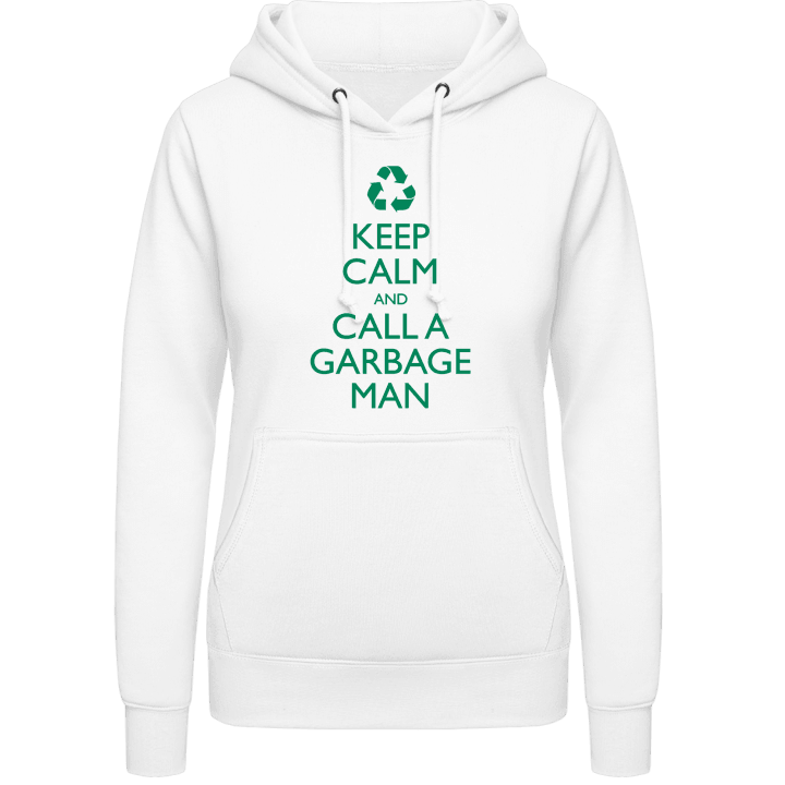 Keep Calm And Call A Garbage Man Sweat à capuche pour femme contain pic