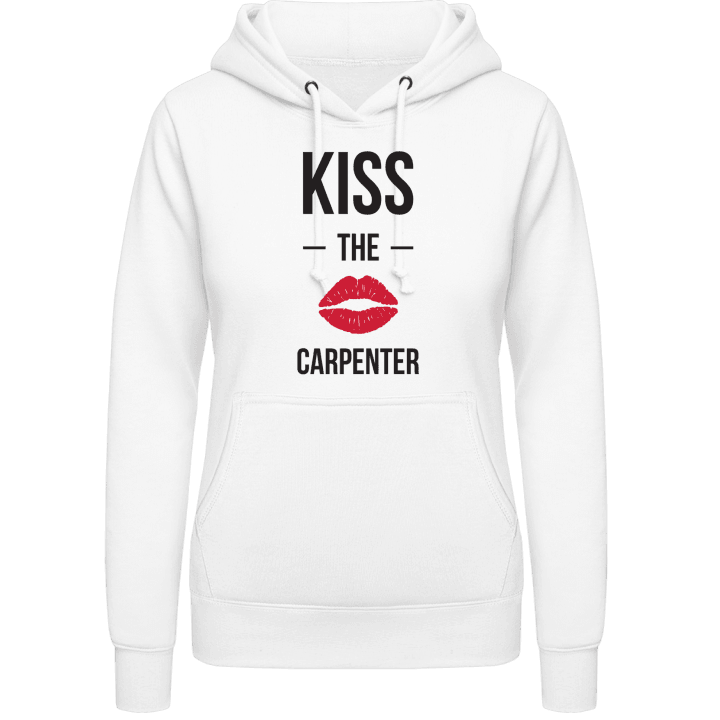 Kiss The Carpenter Hoodie för kvinnor contain pic