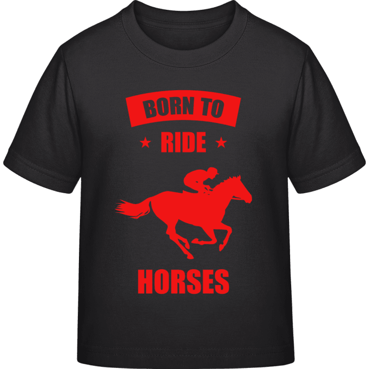 Born To Ride Horses T-skjorte for barn contain pic