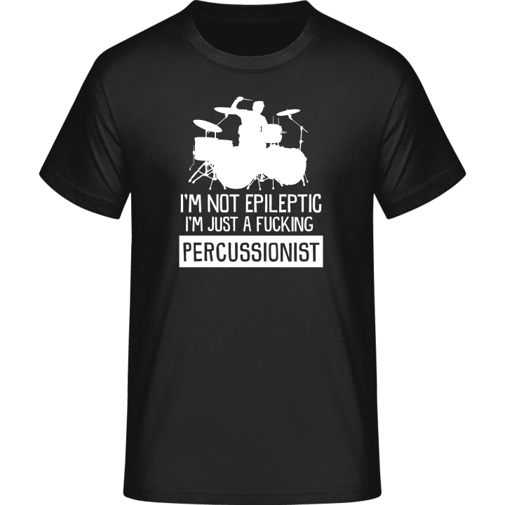 Not Epileptic T-Shirt 0 image