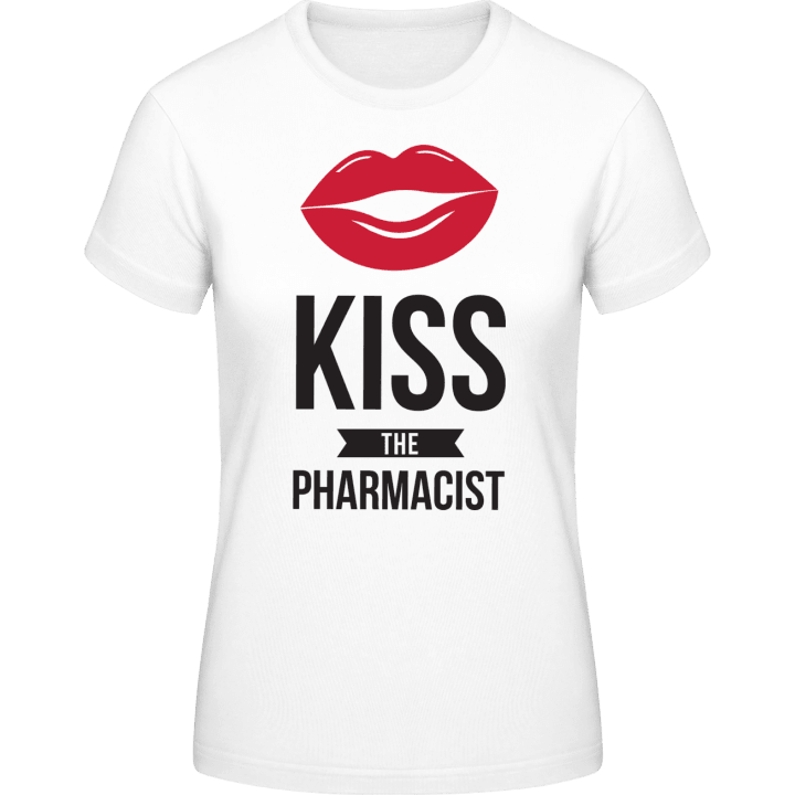 Kiss The Pharmacist Frauen T-Shirt 0 image