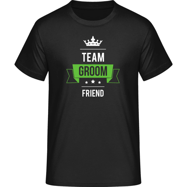 Team Friend of the Groom T-Shirt contain pic
