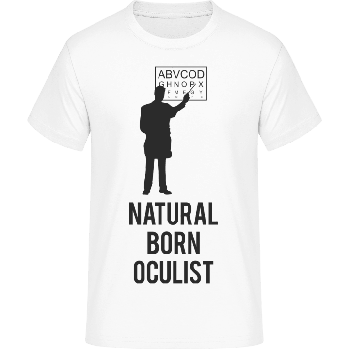Natural Born Oculist T-skjorte 0 image