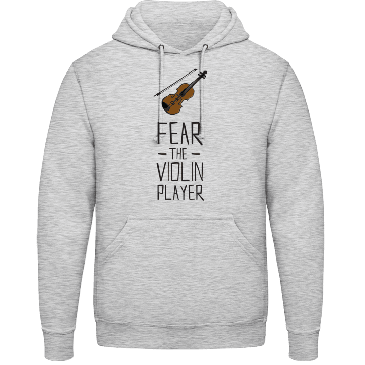 Fear The Violin Player Hoodie contain pic