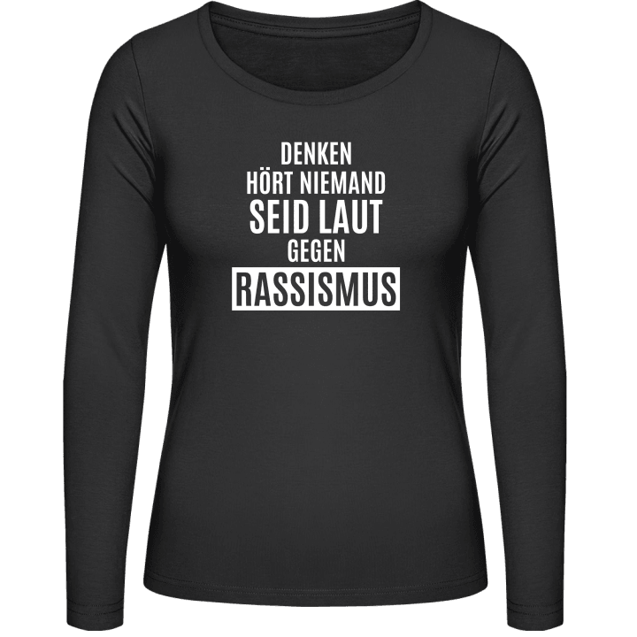 Seid laut gegen Rassismus Vrouwen Lange Mouw Shirt contain pic