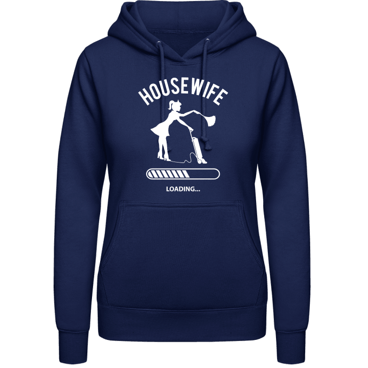 Housewife Loading Vrouwen Hoodie contain pic