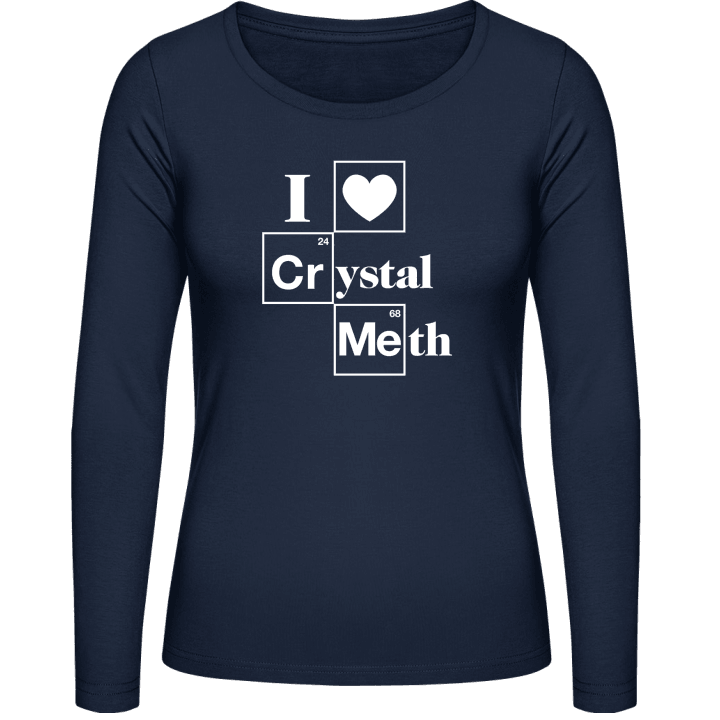 I Love Crystal Meth Langermet skjorte for kvinner contain pic