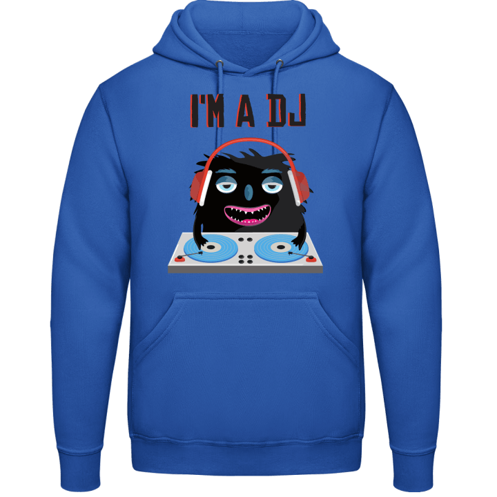 I'm a DJ Monster Hoodie contain pic