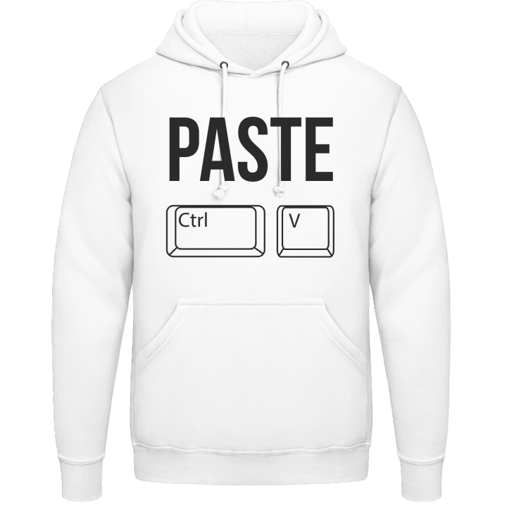 Paste Ctrl V Hoodie contain pic