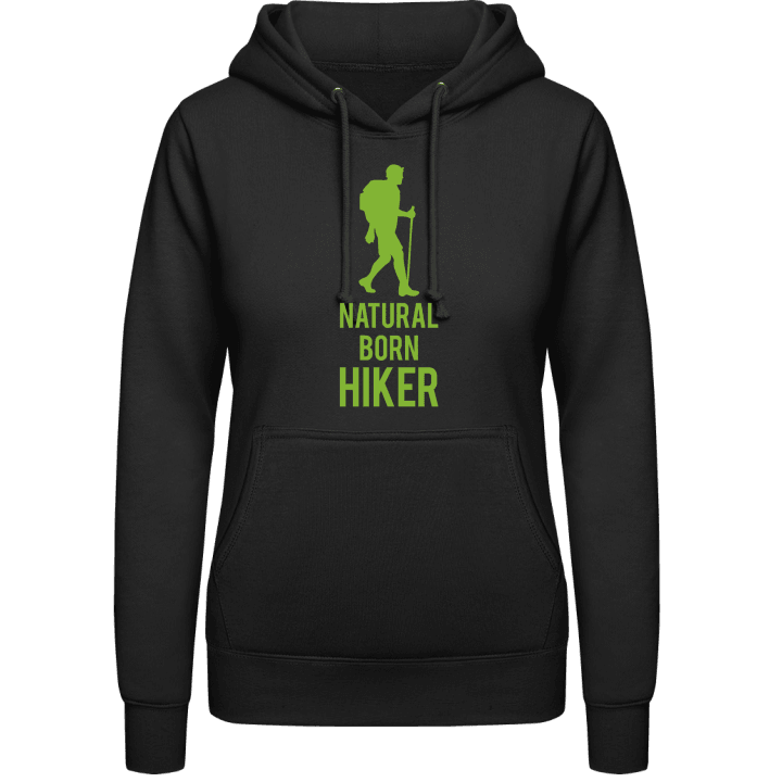 Natural Born Hiker Vrouwen Hoodie contain pic