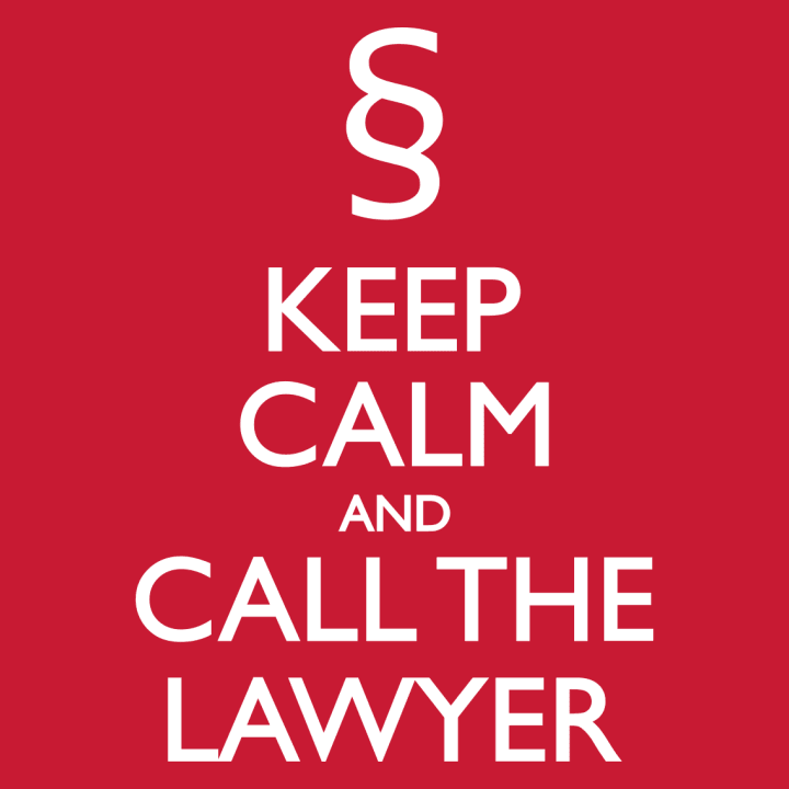 Keep Calm And Call The Lawyer Camisa de manga larga para mujer 0 image